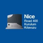 Nice Road 400 Otomatik Kapı Motoru Kurulum Kılavuzu PDF