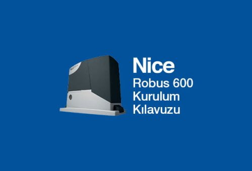 Nice Robus 600 Otomatik Kapı Motoru Kurulum Kılavuzu PDF